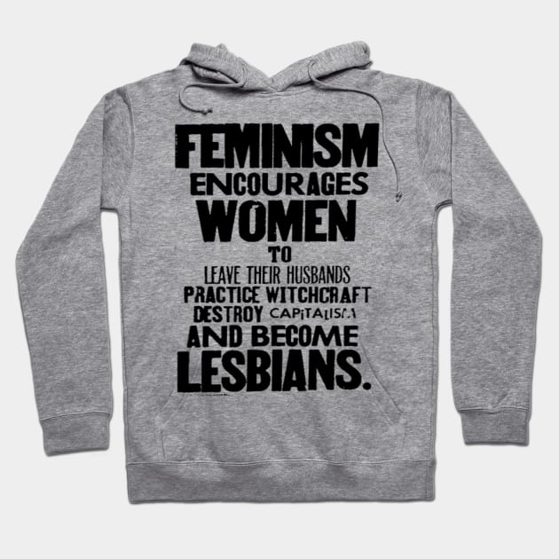 Anti-Fem Propaganda shirt Hoodie by simplyangel1212